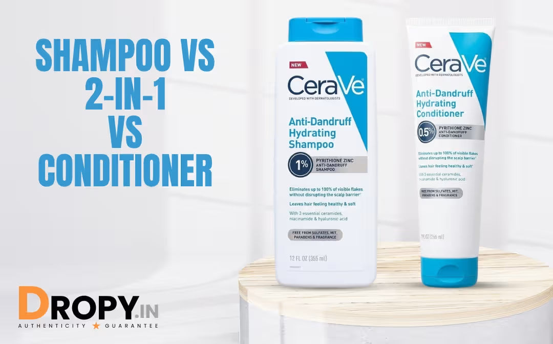 CeraVe Anti-Dandruff Shampoo and Conditioner system - shampoo vs 2-in-1 vs conditioner guide for Indian scalps