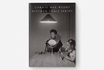 Carrie Mae Weems: Kitchen Table Series - Image 3