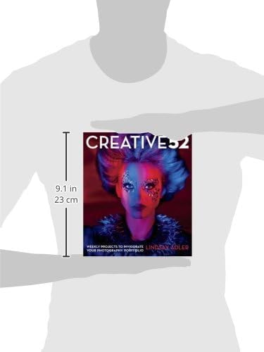 Creative 52: Weekly Projects to Invigorate Your Photography Portfolio - Image 4