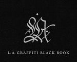L.A. Graffiti Black Book - Image 2