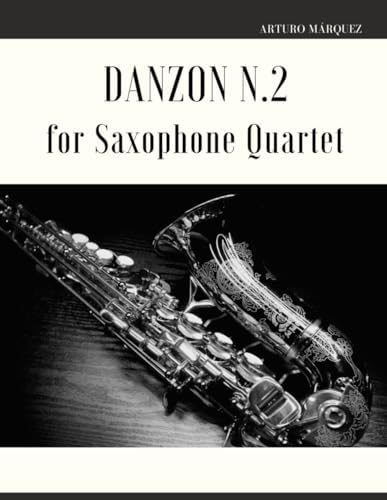 Danzon N.2 for Saxophone Quartet - Image 2