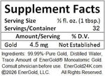 EnerGold 99.99 Percent Pure Colloidal Gold Label Details