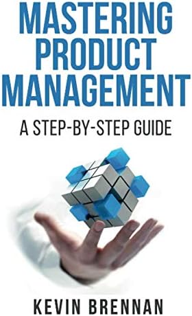 Kevin Brennan Mastering Product Management paperback book front view bestseller