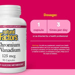 Natural Factors Chromium & Vanadium vitamin capsules 125 mcg supports healthy blood sugar metabolism