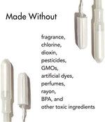 Chlorine-free and fragrance-free organic cotton core tampons for sensitive skin.