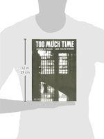 Too Much Time: Women in Prison - Image 3
