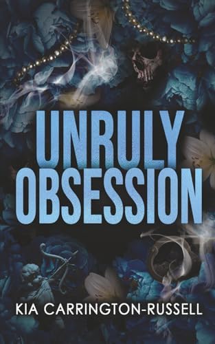 Angled view of Unruly Obsession by Kia Carrington Russell imported paperback novel showcasing the spine.