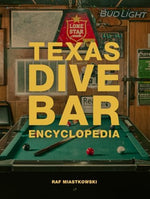 Texas Dive Bar Encyclopedia - Image 2