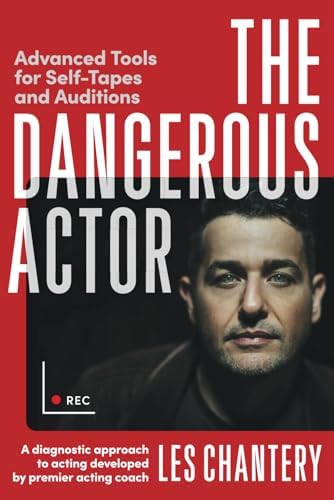 The Dangerous Actor: Advanced Tools for Self-Tapes and Auditions - Image 2