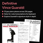 The Definitive Vince Guaraldi | Jazz Piano Sheet Music and Songbook | 31 Note-for-Note Artist Transcriptions for Intermediate and Advanced Pianists | Authentic Jazz Arrangements for Study/Performance - Image 4