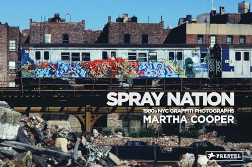 Spray Nation: 1980s NYC Graffiti Photos - Image 2