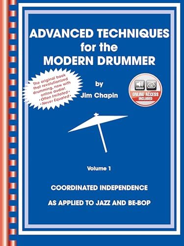 Advanced Techniques for the Modern Drummer: Coordinated Independence as Applied to Jazz and Be-Bop, Vol. 1 (Book & CD-ROM) - Image 2