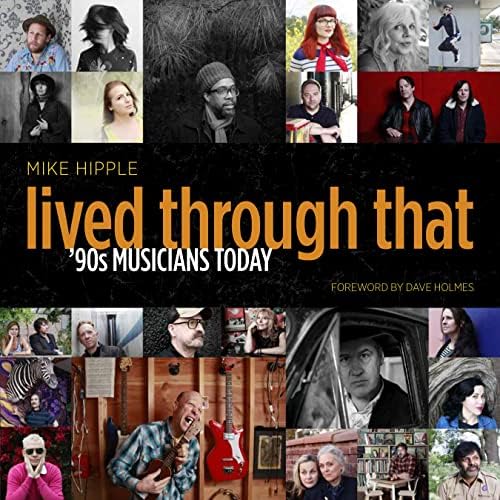 Lived Through That: '90s Musicians Today - Image 2