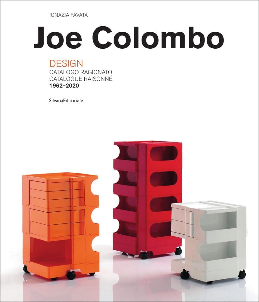 Joe Colombo: Designer: Catalogue RaisonnÃ© 1962â€“2020 - Image 1