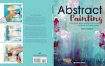 Abstract Painting: 20 projects and creative techniques in acrylic & mixed media - Image 4