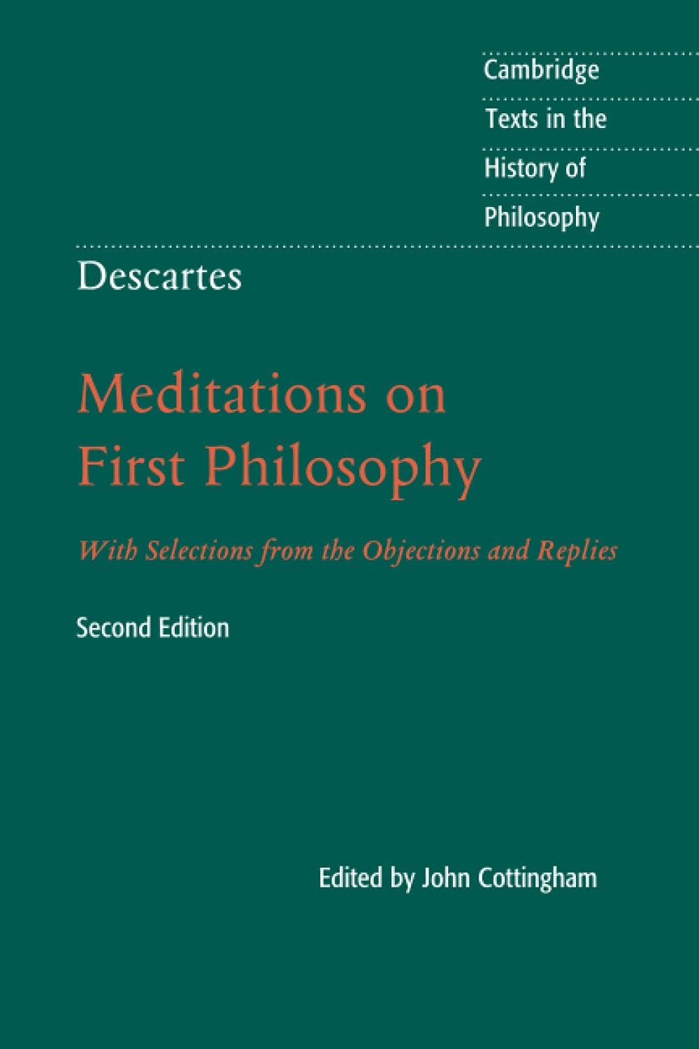Descartes Meditations on First Philosophy paperback front cover by John Cottingham