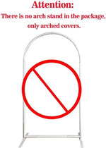 Arched wall stand cover installed outdoors