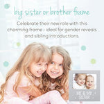 Tiny Ideas newborn nursery sentiment frame displaying a four by six inch sibling photograph