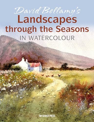 David Bellamy's Landscapes through the Seasons in Watercolour - Image 2