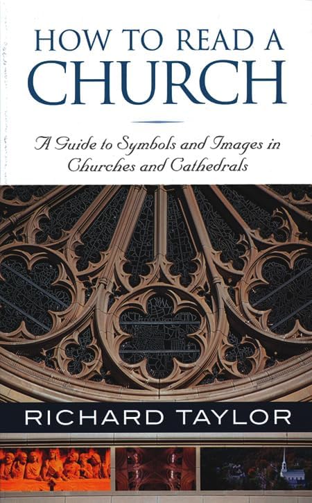 How to Read a Church: A Guide to Symbols and Images in Churches and Cathedrals - Image 1