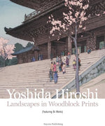Yoshida Hiroshi : Landscapes in Woodblock Prints (Featuring 84 Works) - Image 2
