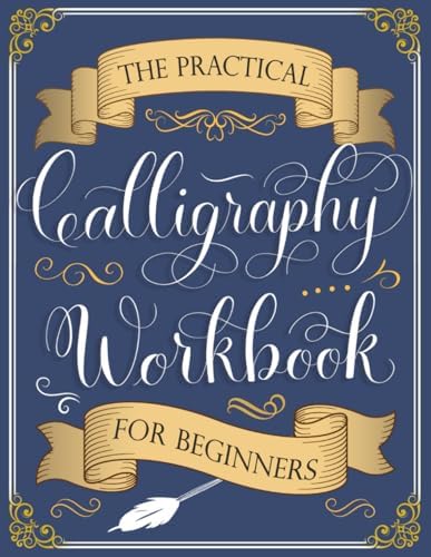 The Practical Calligraphy Workbook For Beginners: A Step-by-Step Guide to Pointed Pen and Brush Calligraphy (Basic Strokes, Alphabets, Words, and Designs) - Image 2