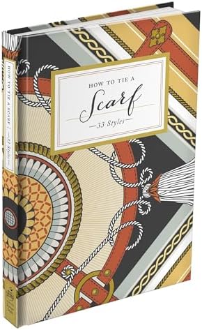 How to Tie a Scarf: 33 Styles (How To Series) - Image 2