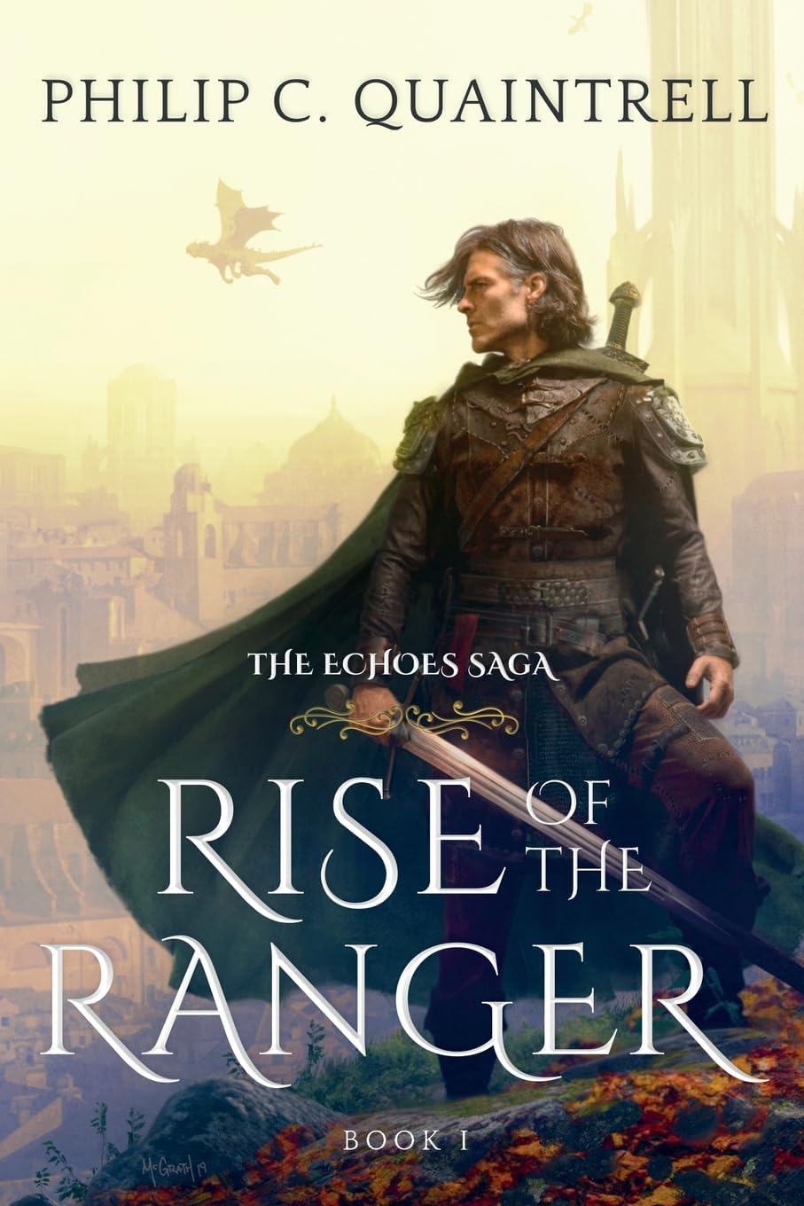 Philip C Quaintrell Rise of the Ranger Book 1 paperback front cover view