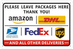 HEIOKEY package delivery sign front view