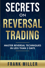 Frank Miller Secrets On Reversal Trading front view paperback book