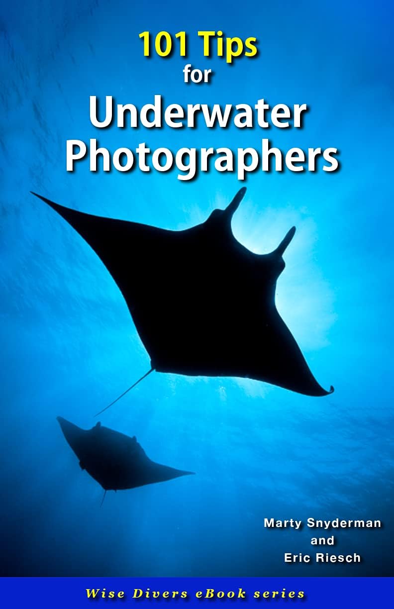101 Tips for Underwater Photographers (Wise Divers eBooks) - Image 1