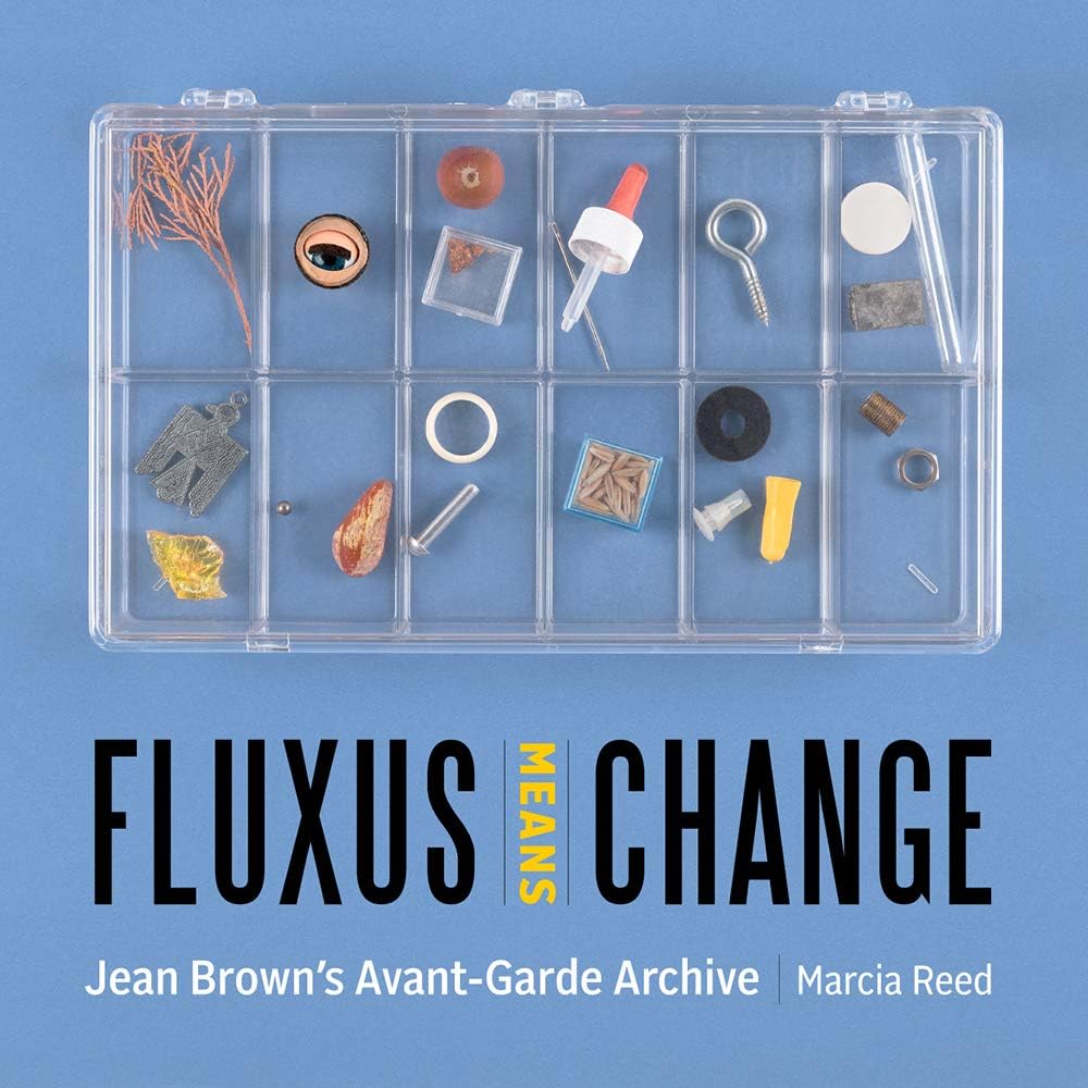 Fluxus Means Change: Jean Brown's Avant-Garde Archive - Image 1