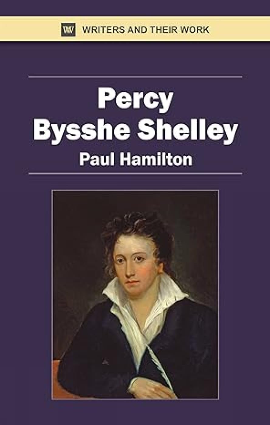 Paul Hamilton Percy Bysshe Shelley book front view literary paperback