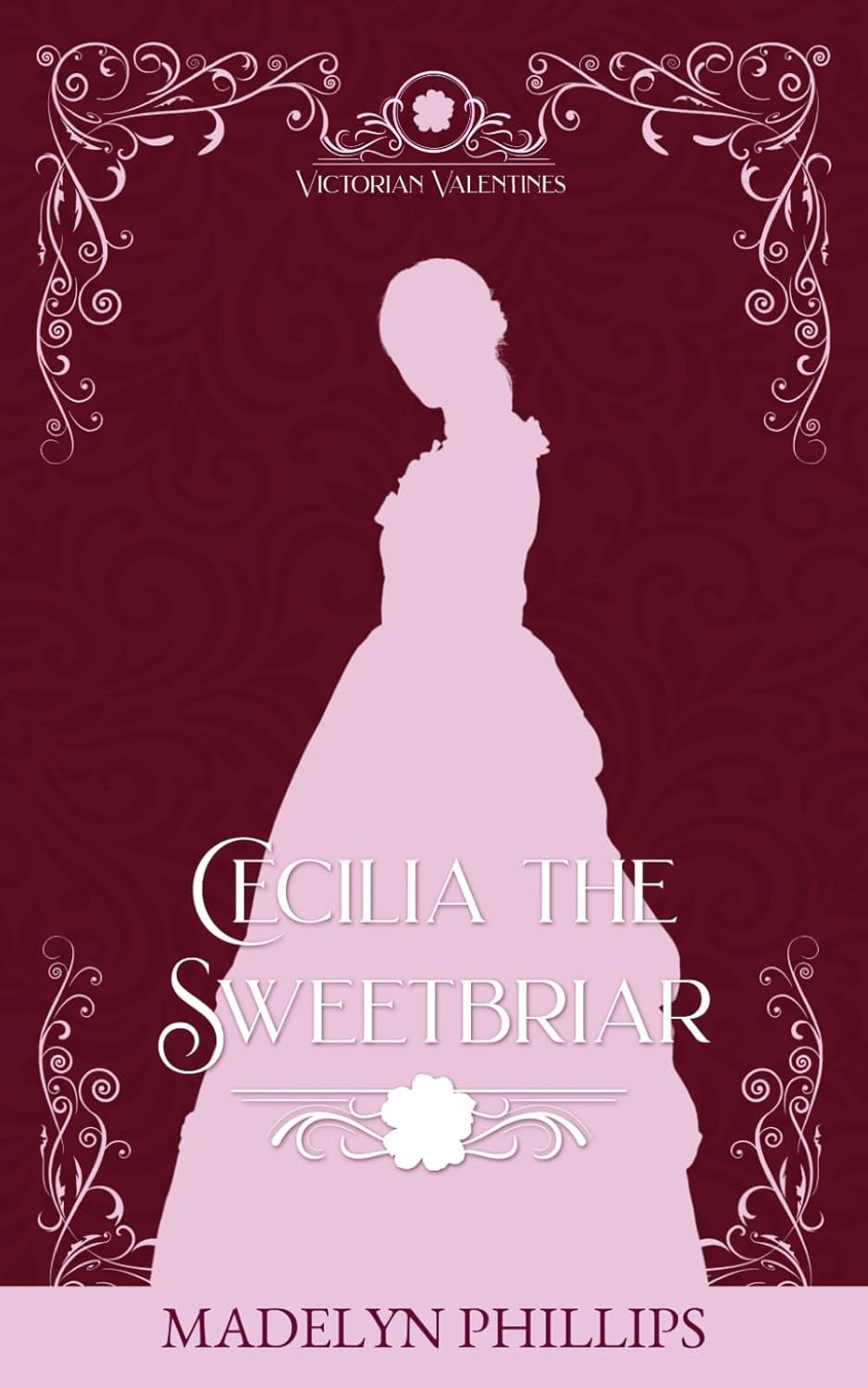 Madelyn Phillips Cecilia the Sweetbriar Victorian Valentines book cover front view