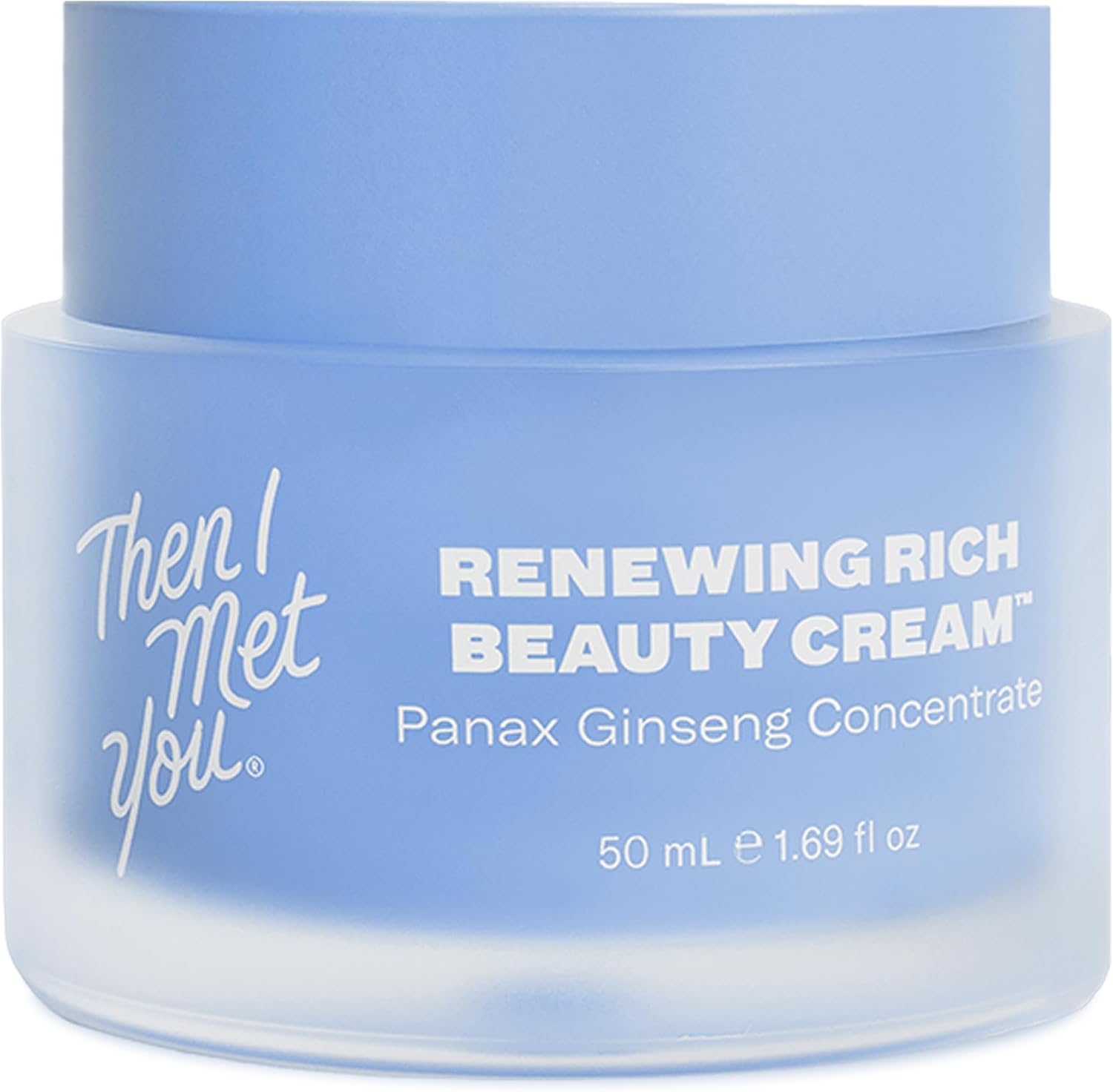 Then I Met You Renewing Rich Beauty Cream front view of the luxurious facial moisturizer jar.