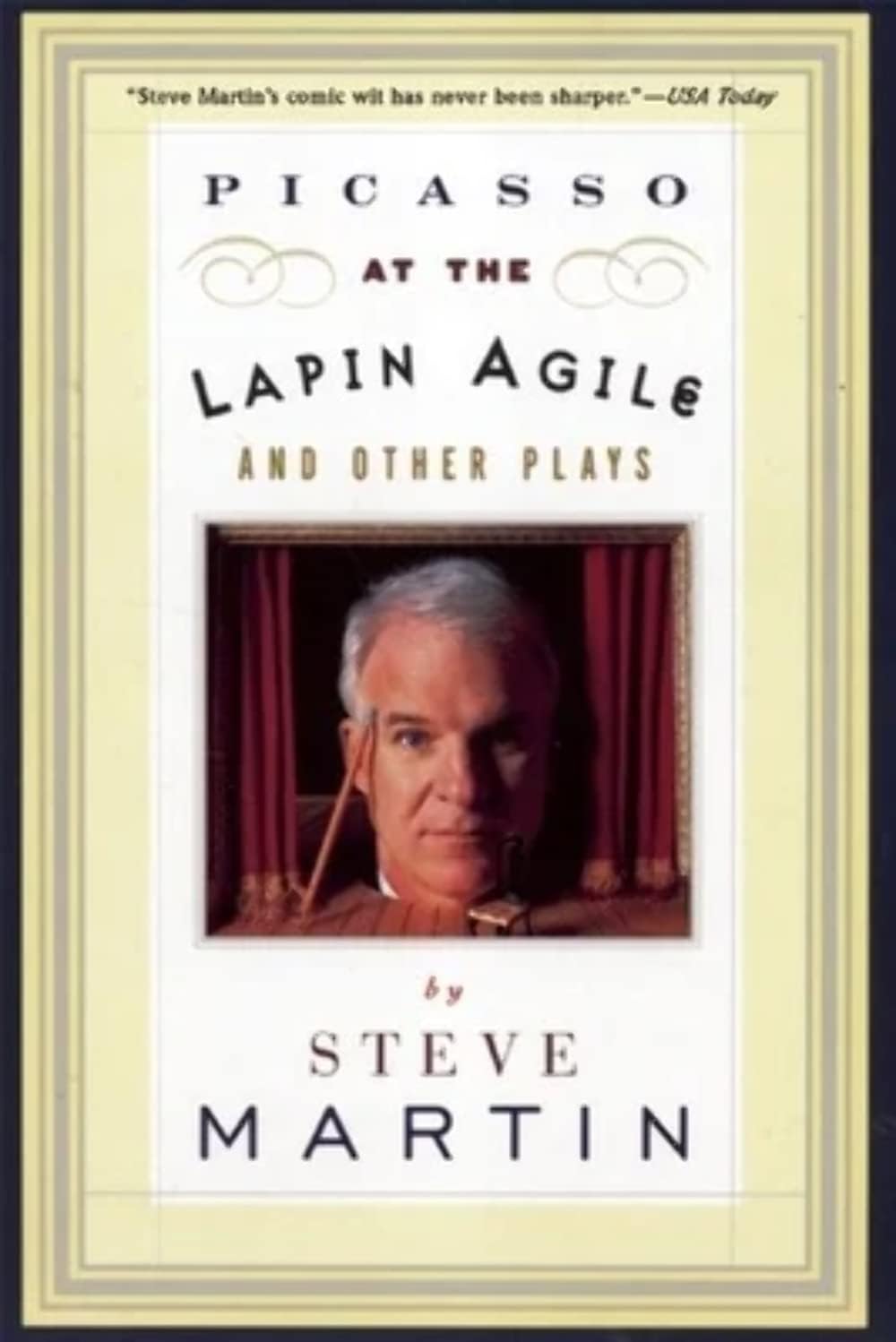 Picasso at the Lapin Agile and Other Plays: Picasso at the Lapin Agile, The Zig-Zag Woman, Patter for a Floating Lady, WASP - Image 1