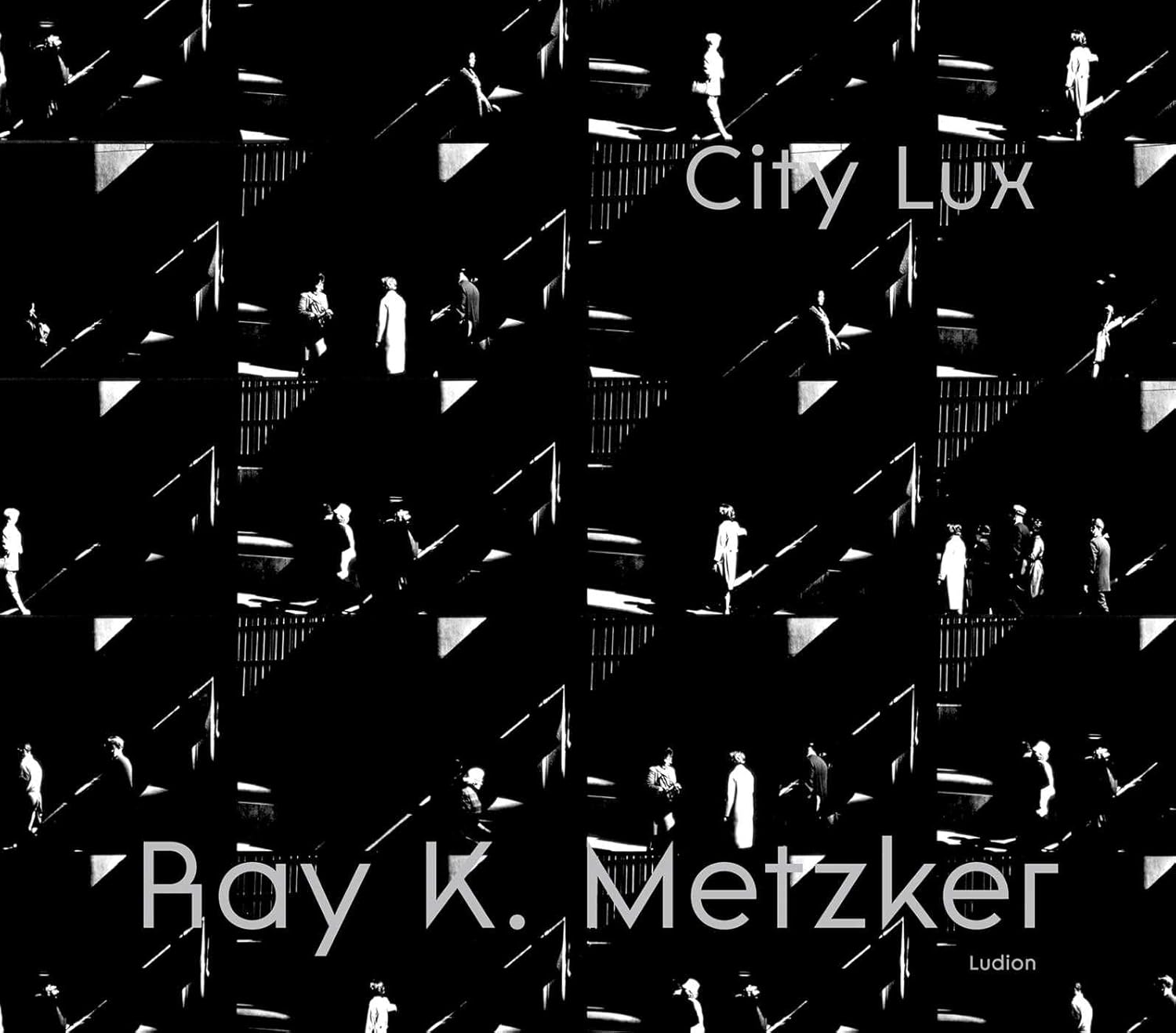 Ray K. Metzker: City Lux - Image 1