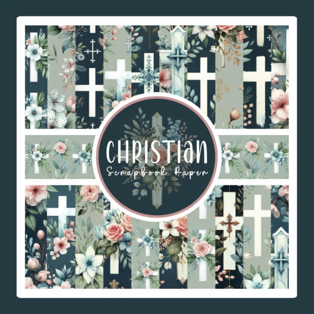 Christian Scrapbook Paper: Floral Cross Faith Themed Craft Paper Pad For Scrapbooking, Mixed Media, Decoupage, Junk Journals & Paper Crafts; 8.5 x 8.5" - Image 1