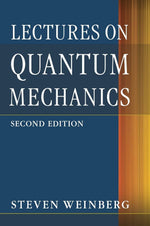 Steven Weinberg Lectures On Quantum Mechanics Hardcover Front View