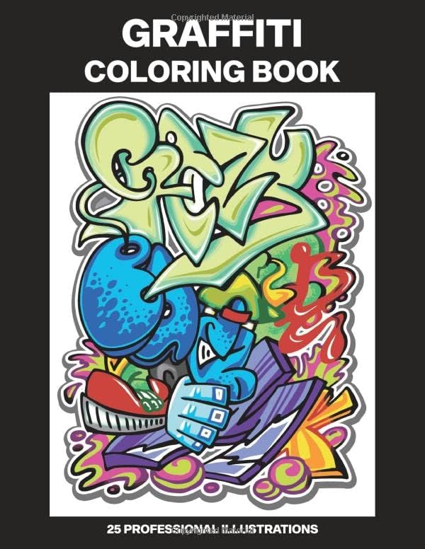 Graffiti Coloring Book: Adult Coloring Book Featuring Amazing Graffiti Drawings, 25 Professional Illustrations for Stress Relief and Relaxation (Graffiti Coloring Pages for Adults) - Image 1