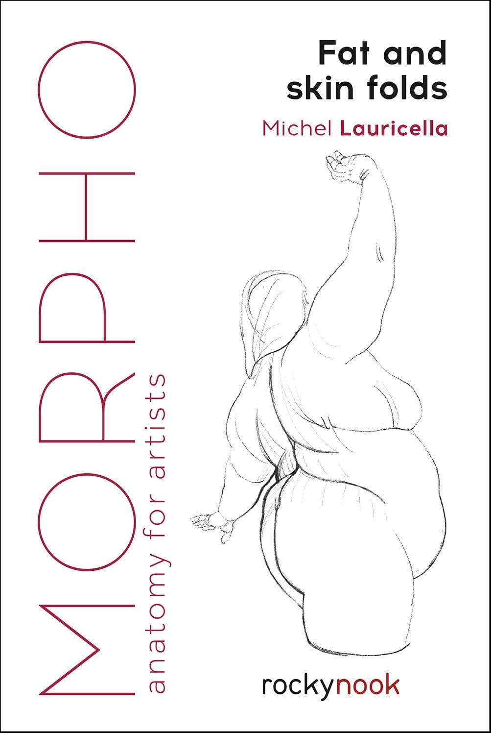 Morpho: Fat and Skin Folds: Anatomy for Artists (Morpho: Anatomy for Artists, 4) - Image 1