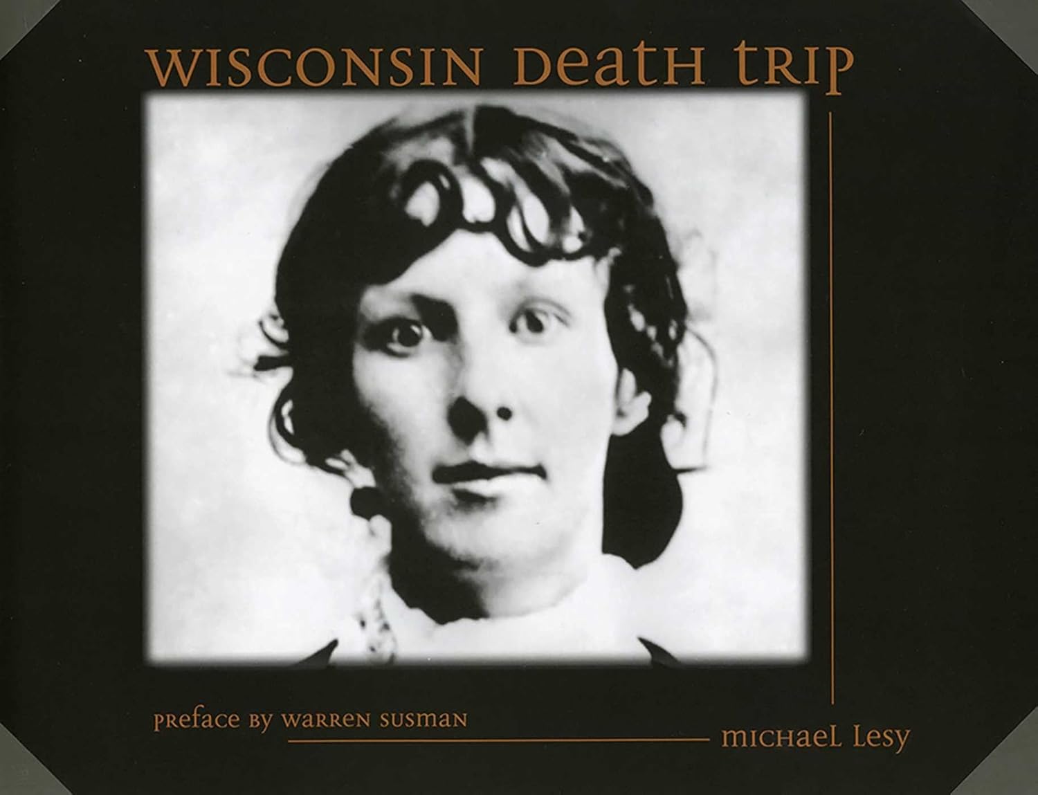 Wisconsin Death Trip - Image 1