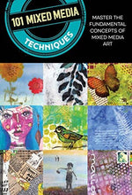 101 Mixed Media Techniques: Master the fundamental concepts of mixed media art - Image 2