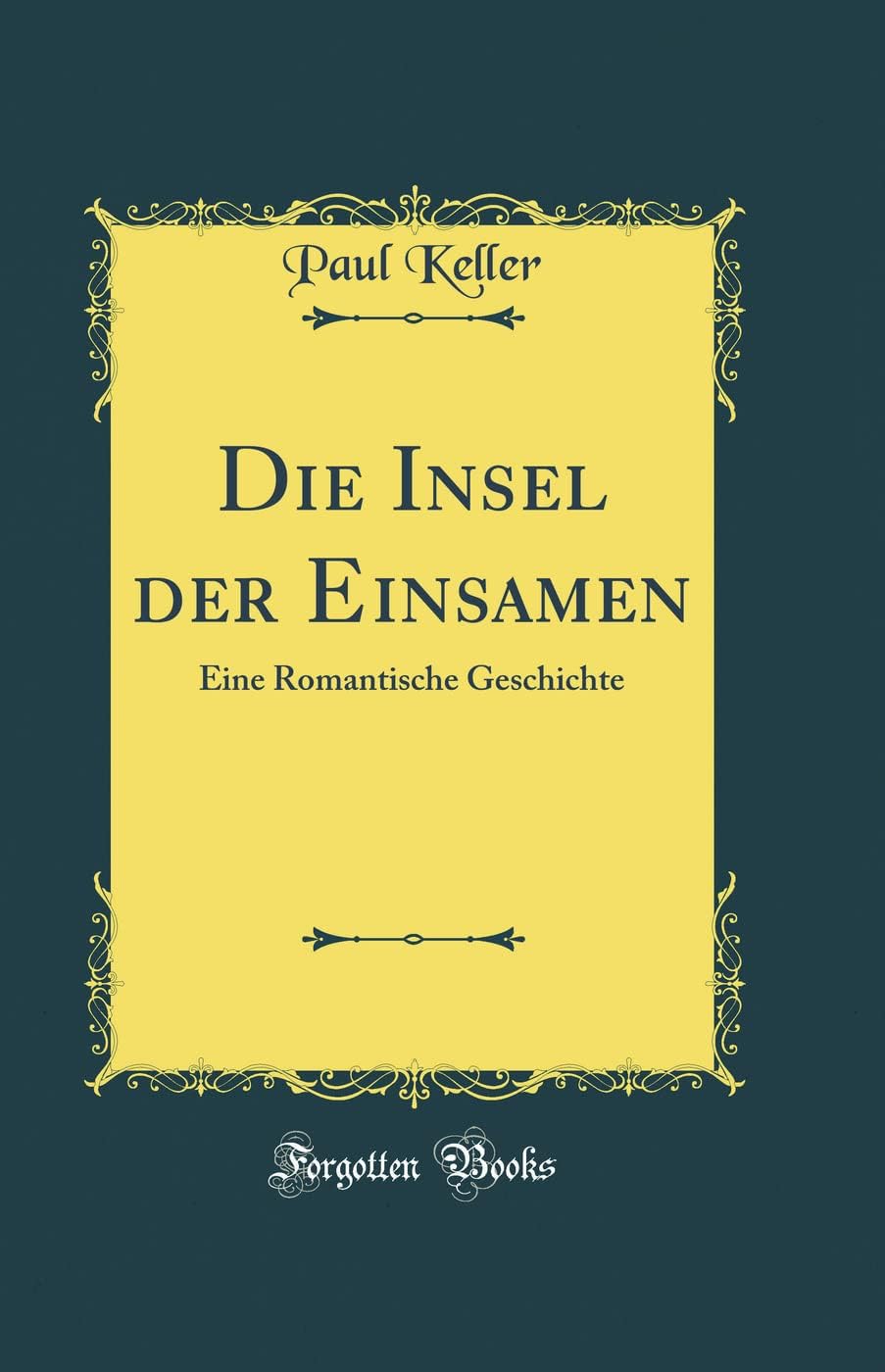 German Edition Die Insel der Einsamen hardcover book front view bestseller