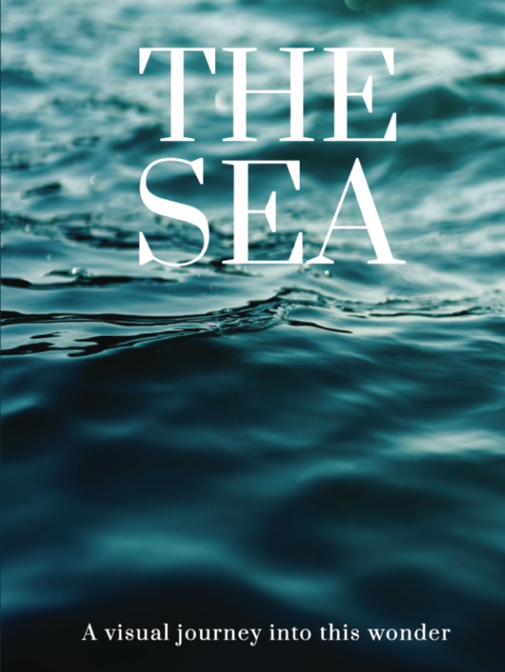 THE SEA: A visual journey into this wonder (THE COFFEE TABLE BOOKS) - Image 1