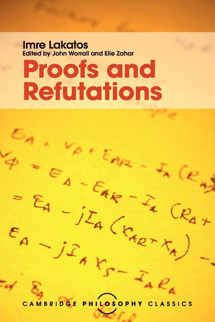 Imre Lakatos Proofs And Refutations Paperback Front Cover View