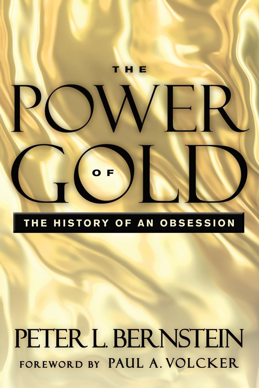 Peter L Bernstein The Power of Gold paperback front view best book