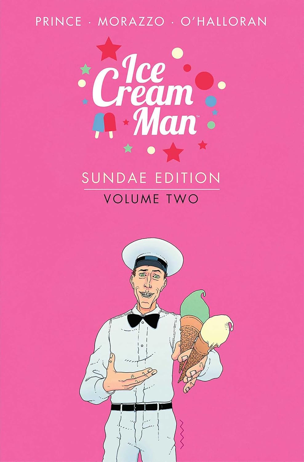 W. Maxwell Prince Ice Cream Man Sundae Edition Volume 2 Hardcover front view book cover.