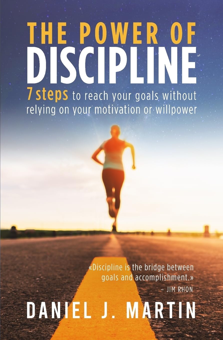 Daniel J Martin The Power Of Discipline paperback front view bestseller self-help book