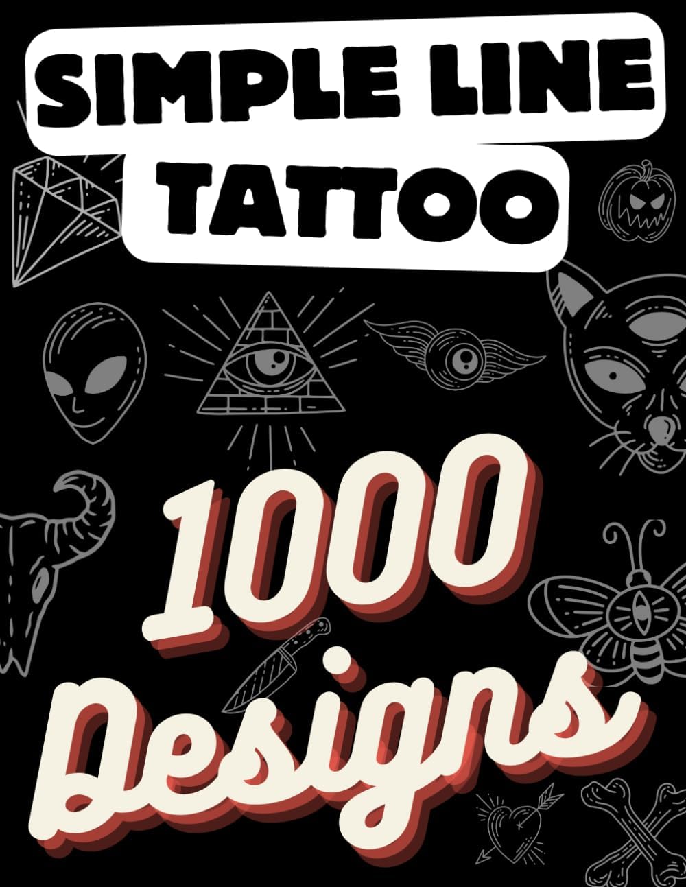 Simple Line tattoo: 1000 Tattoo Designs in Line, Inspiration for Beginners and Experts Alike - Image 1